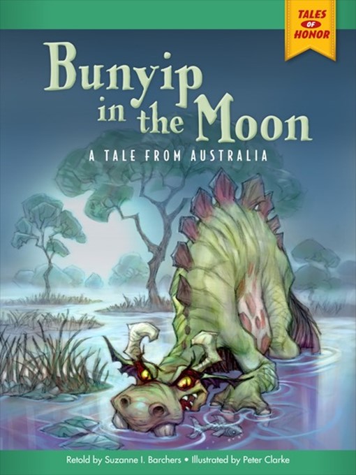 Title details for Bunyip in the Moon by Suzanne Barchers - Available